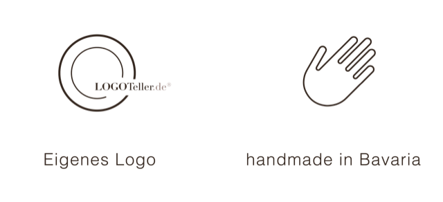 Eigenes Logo. Handmade in Bavaria.